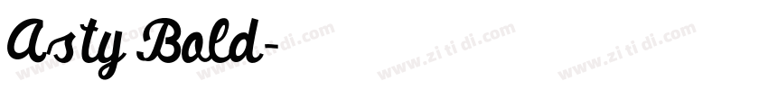 Asty Bold字体转换